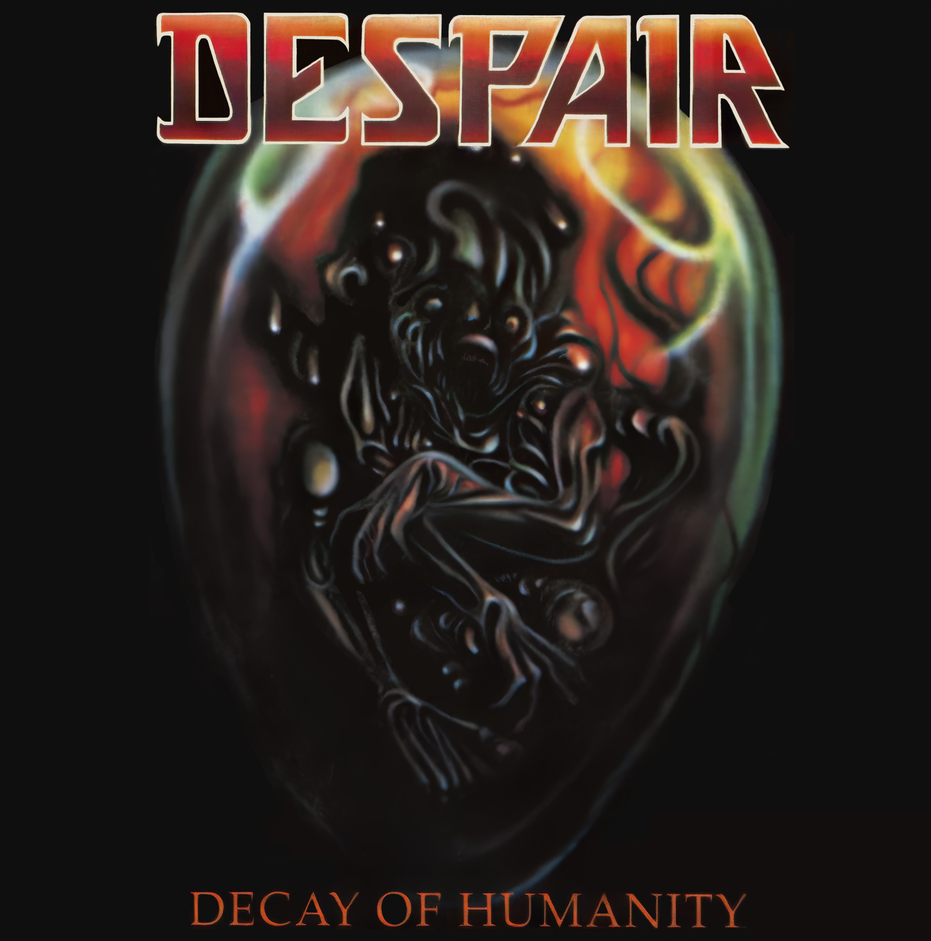 Despair - Decay of Humanity (Vinyl) – Wax Assault Records