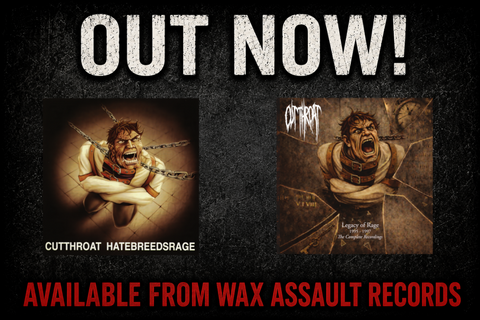 Out Now: Cutthroat- Hate Breeds Rage and Legacy of Rage