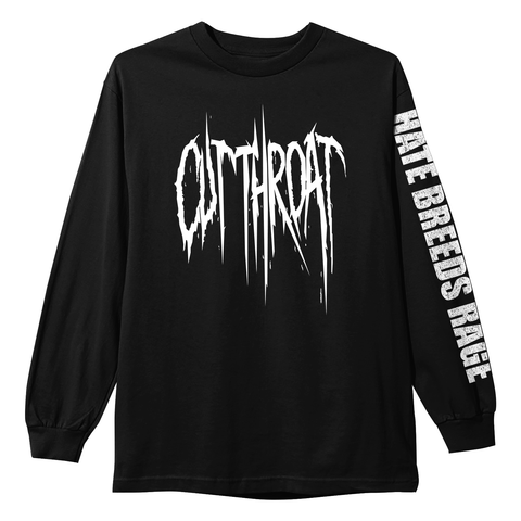 Cutthroat - Hate Breeds Rage Long Sleeve Shirt